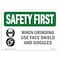 Signmission OSHA Sign, When Grinding Use Face Shield, 14in X 10in Rigid Plastic, 14" W, 10" H, Landscape OS-SF-P-1014-L-11018 - alternate 1